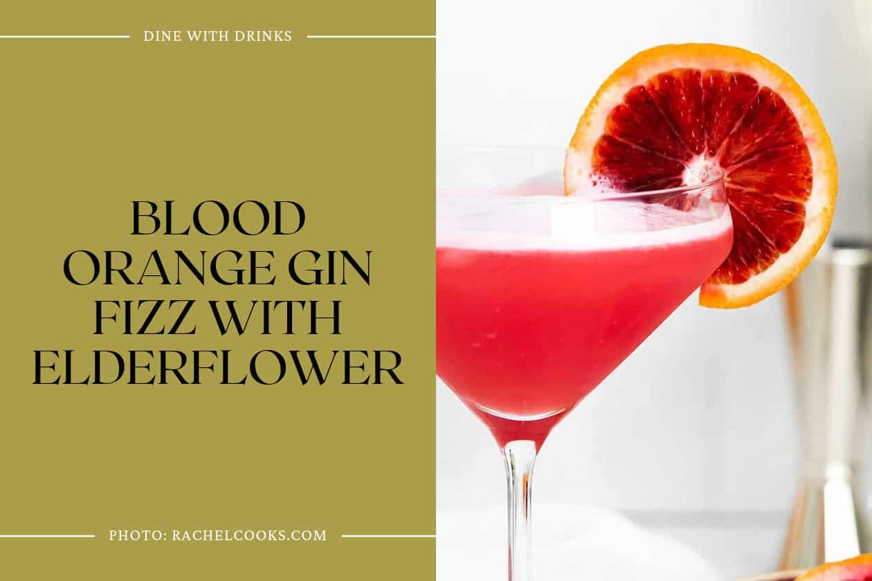 Blood Orange Gin Fizz With Elderflower