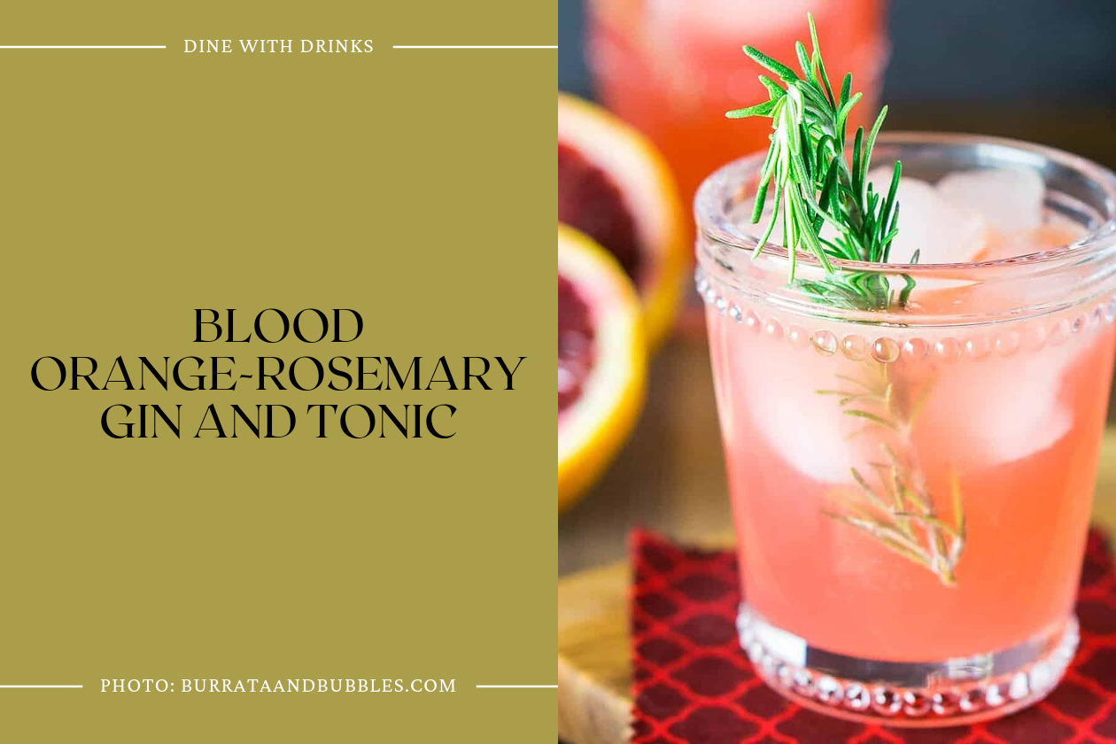 Blood Orange-Rosemary Gin And Tonic