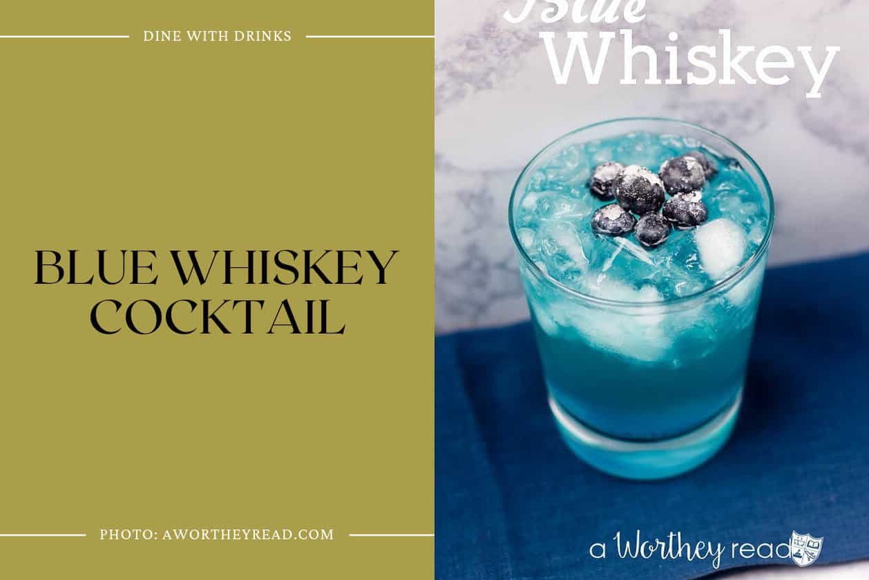 Blue Whiskey Cocktail