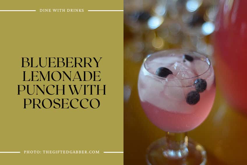 Blueberry Lemonade Punch With Prosecco