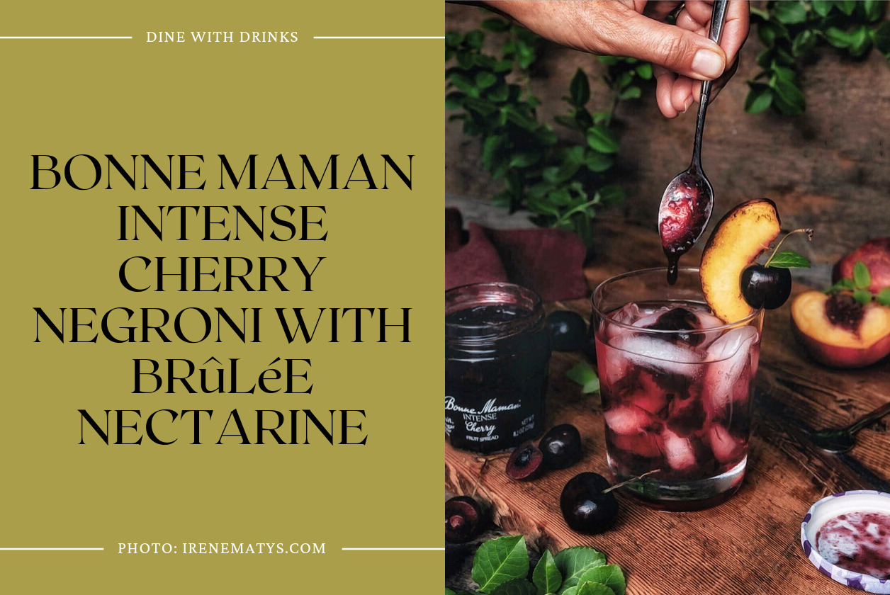 Bonne Maman Intense Cherry Negroni With Brûlée Nectarine