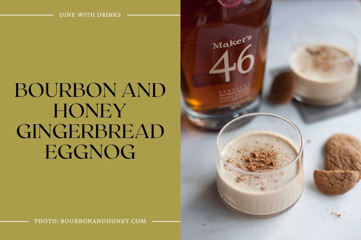 Bourbon And Honey Gingerbread Eggnog