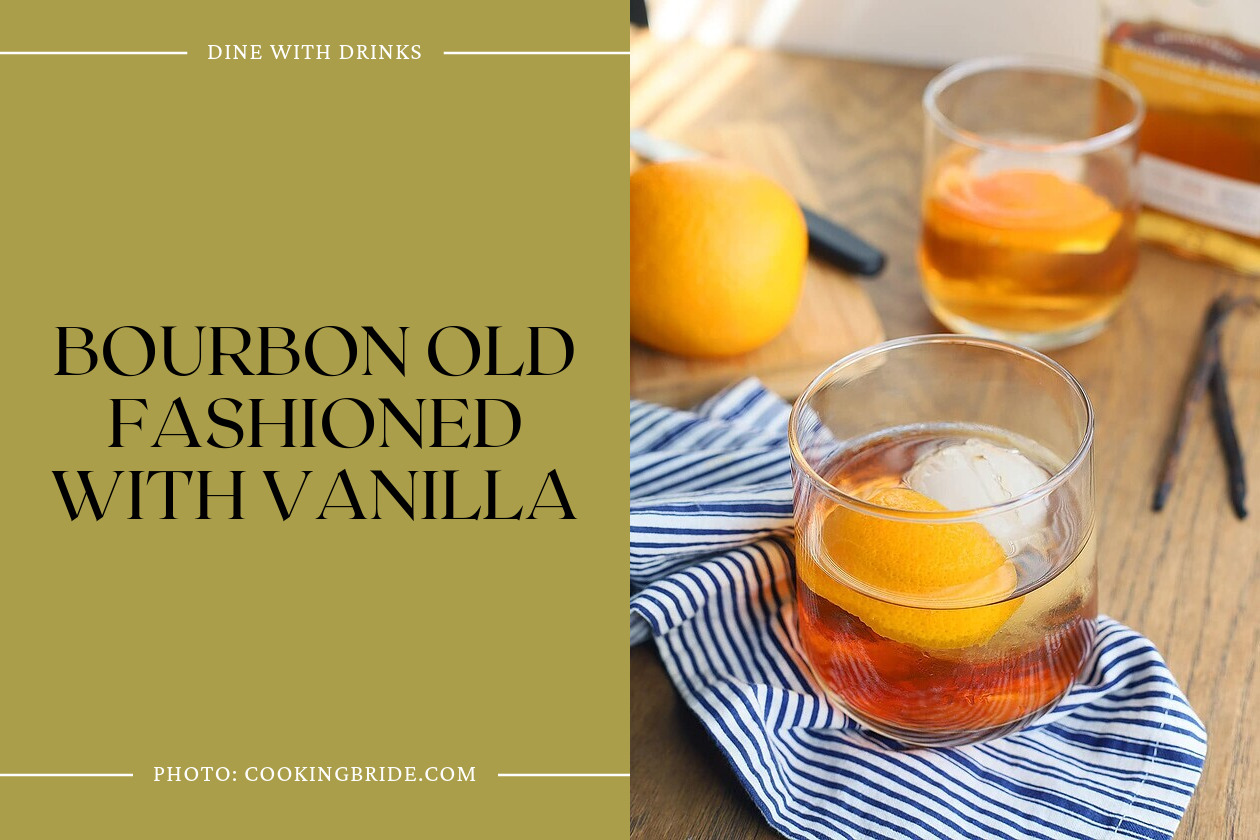 Bourbon Old Fashioned With Vanilla