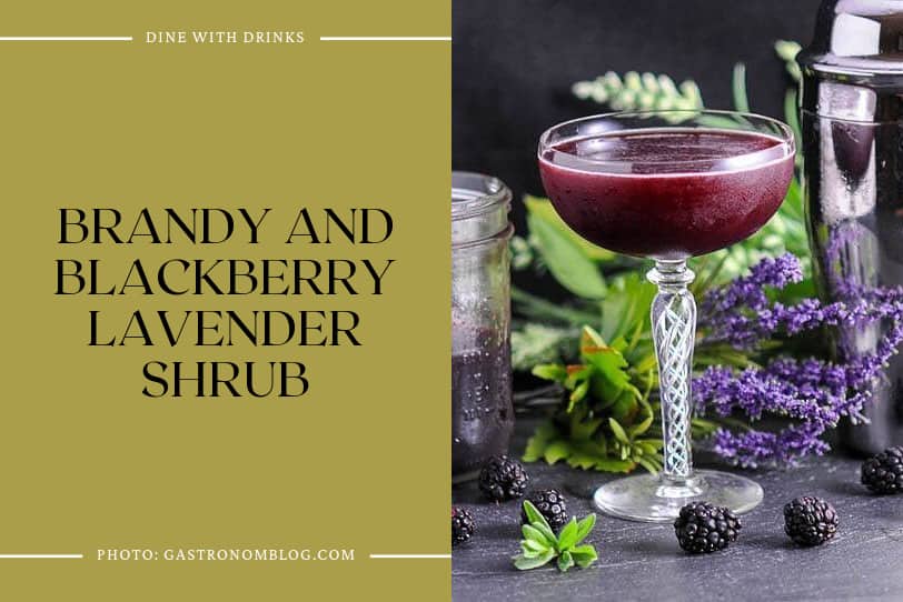Brandy And Blackberry Lavender Shrub