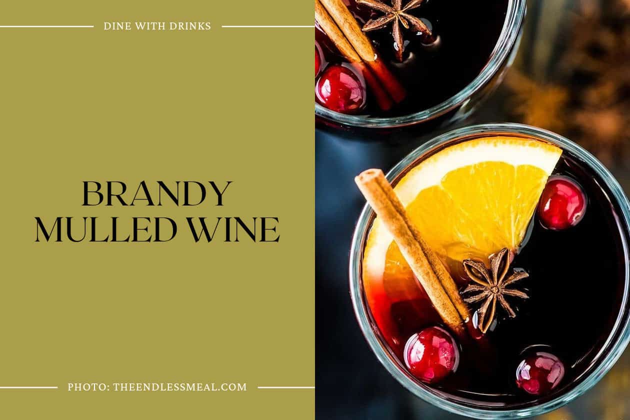 Brandy Mulled Wine