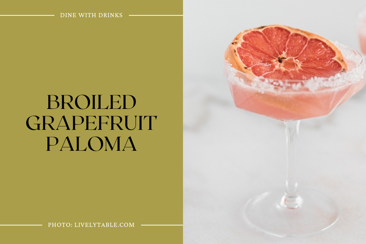 Broiled Grapefruit Paloma