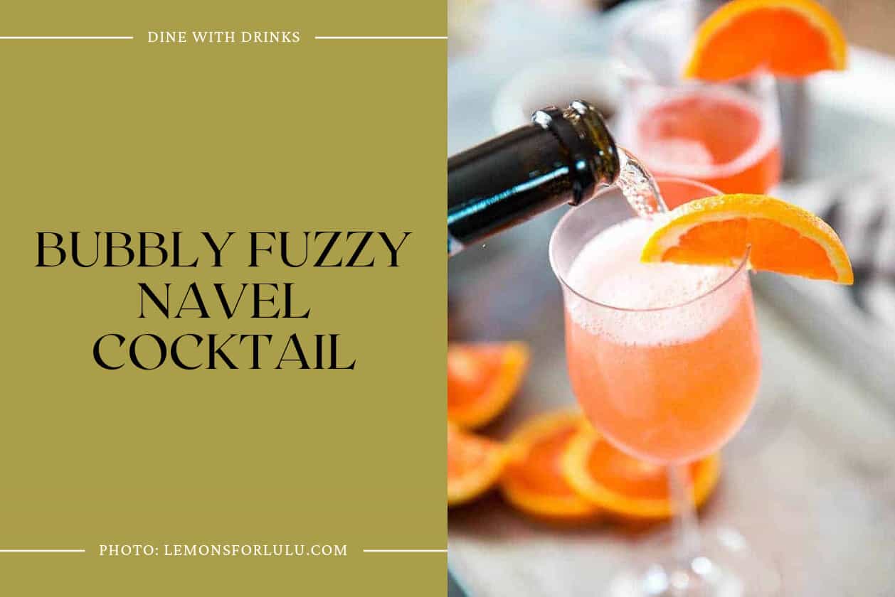 Bubbly Fuzzy Navel Cocktail