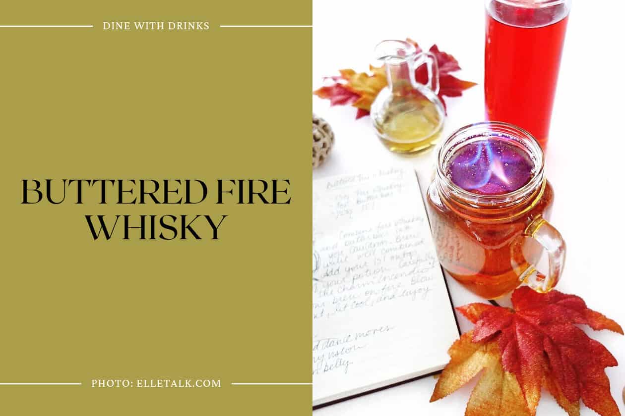 Buttered Fire Whisky