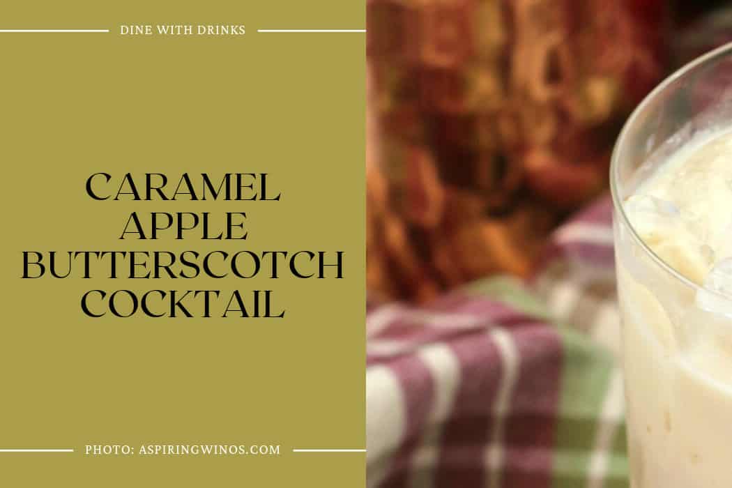 Caramel Apple Butterscotch Cocktail