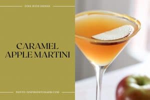 25 Caramel Apple Cocktails That Will Spice Up Your Fall! | DineWithDrinks