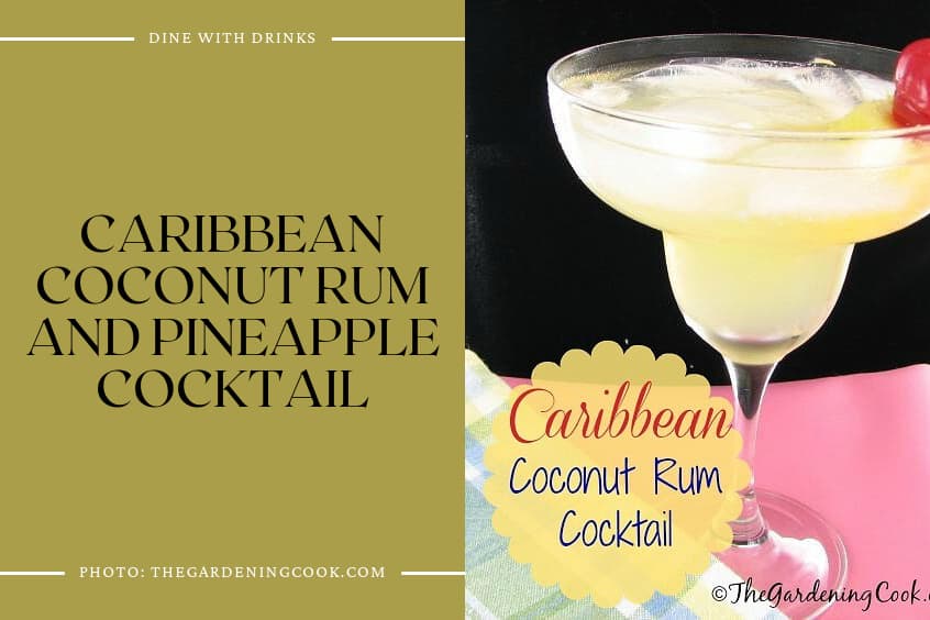 Caribbean Coconut Rum And Pineapple Cocktail