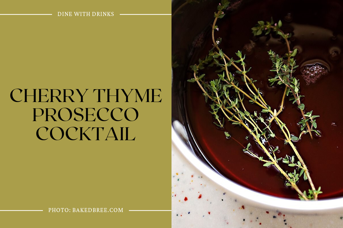 Cherry Thyme Prosecco Cocktail