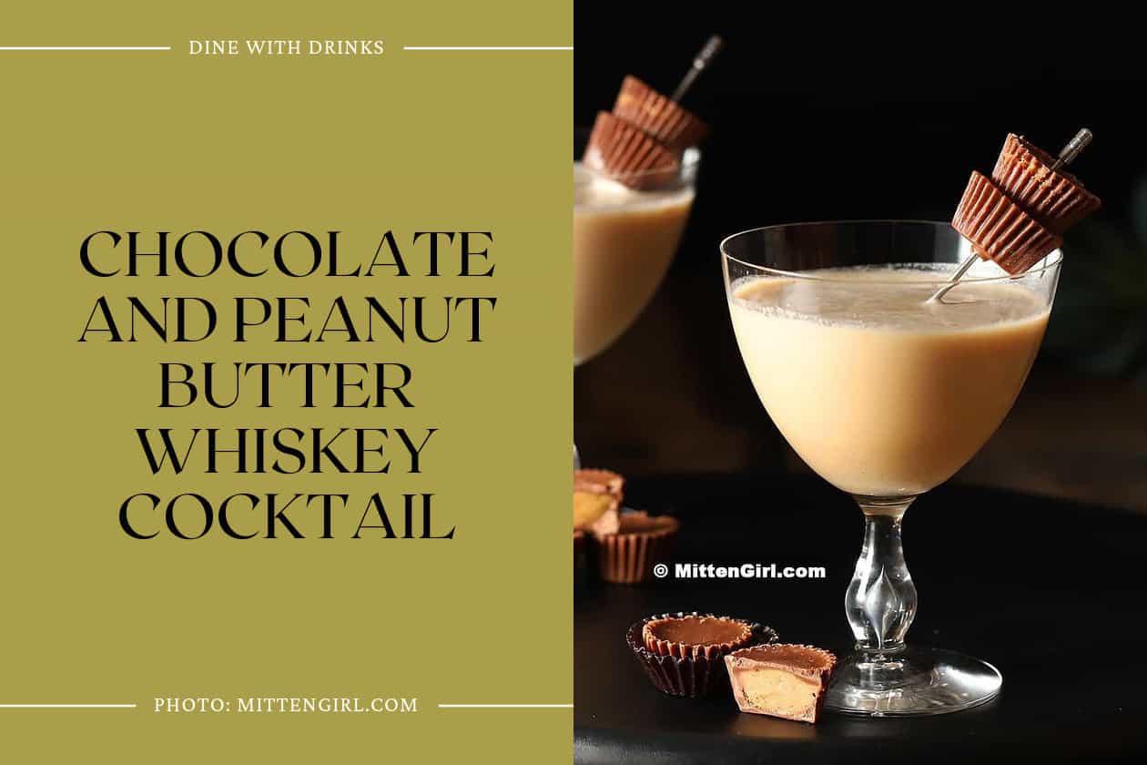 Chocolate And Peanut Butter Whiskey Cocktail