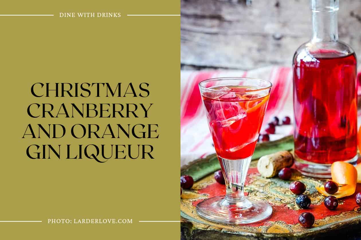 Christmas Cranberry And Orange Gin Liqueur
