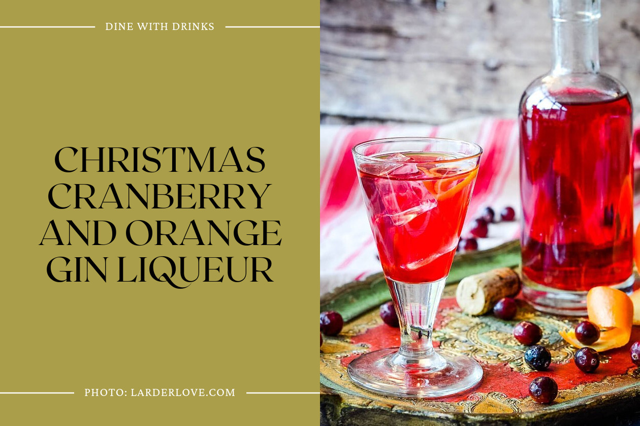 Christmas Cranberry And Orange Gin Liqueur