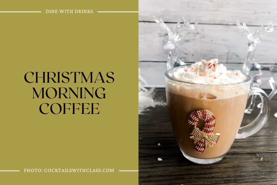 Christmas Morning Coffee
