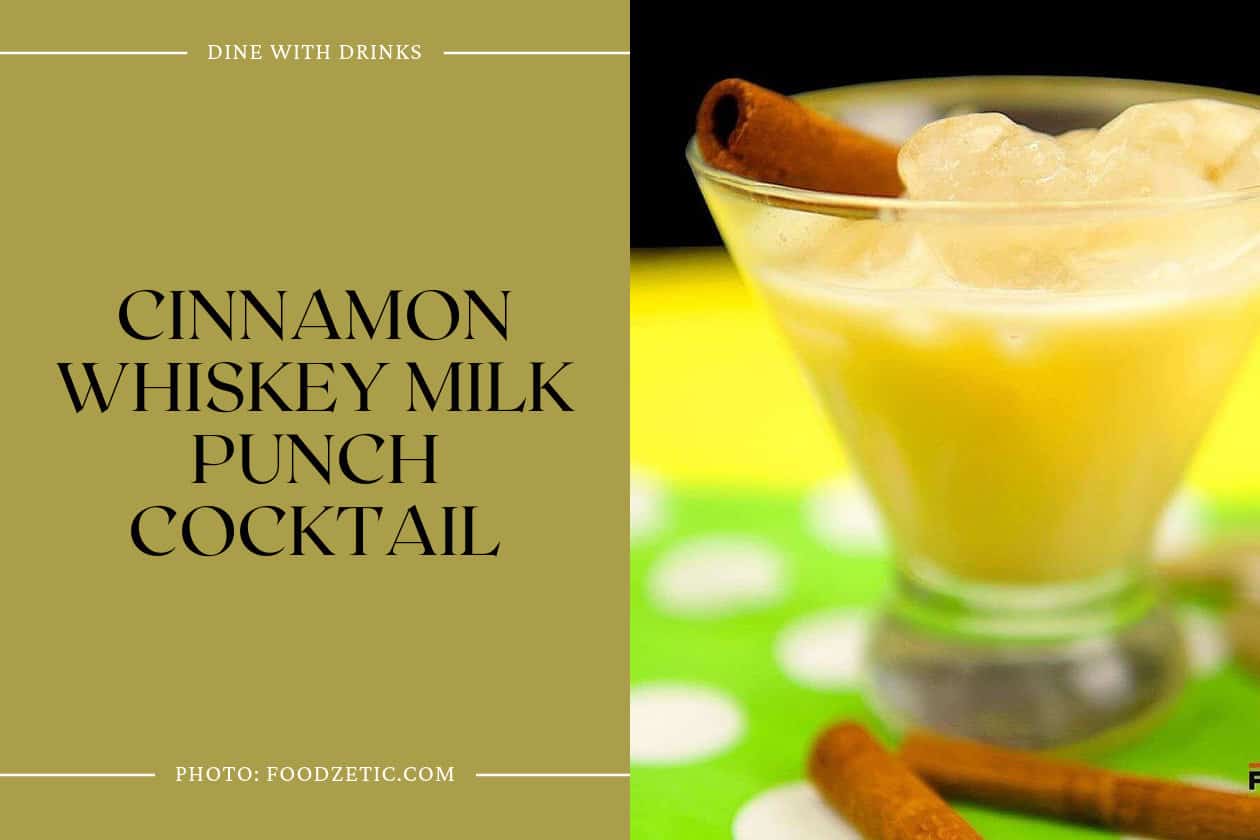 Cinnamon Whiskey Milk Punch Cocktail