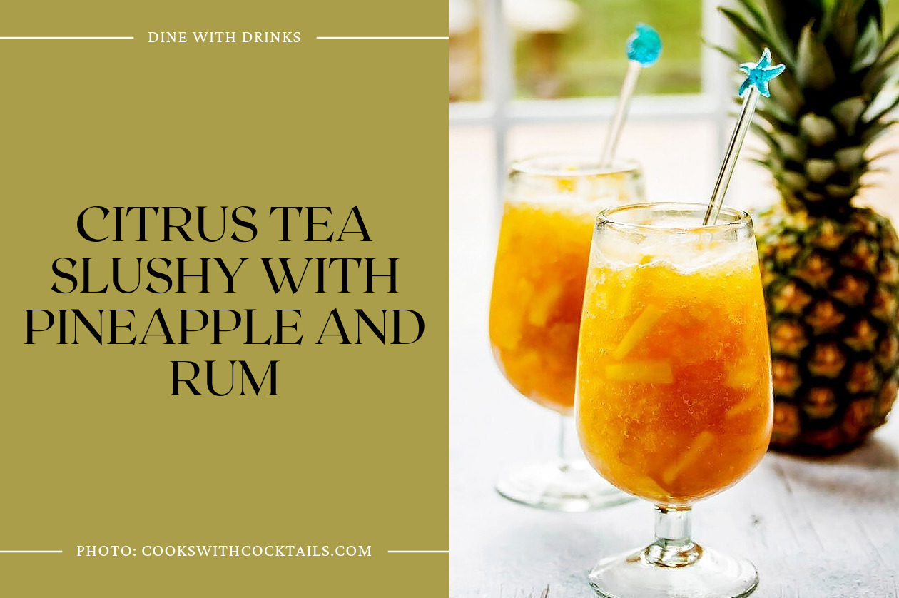 Citrus Tea Slushy With Pineapple And Rum