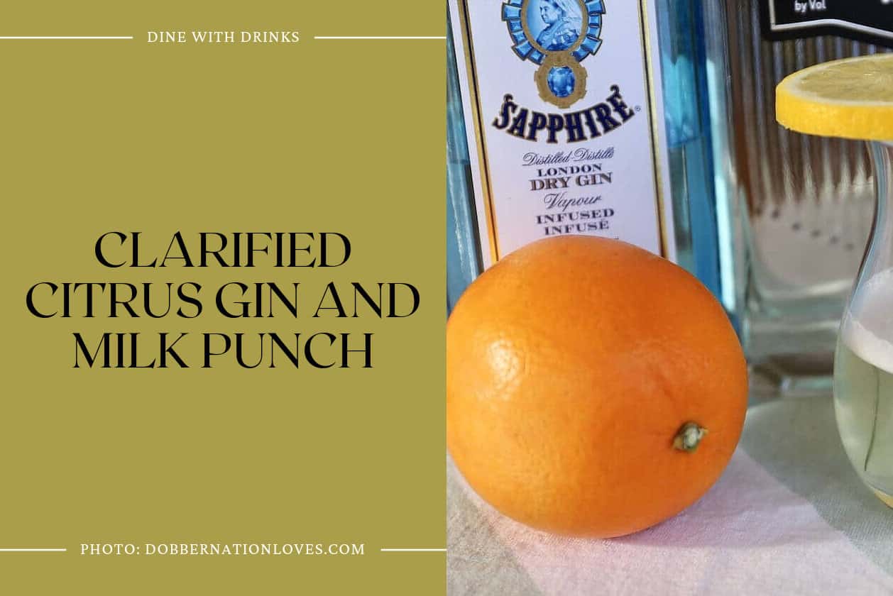 Clarified Citrus Gin And Milk Punch