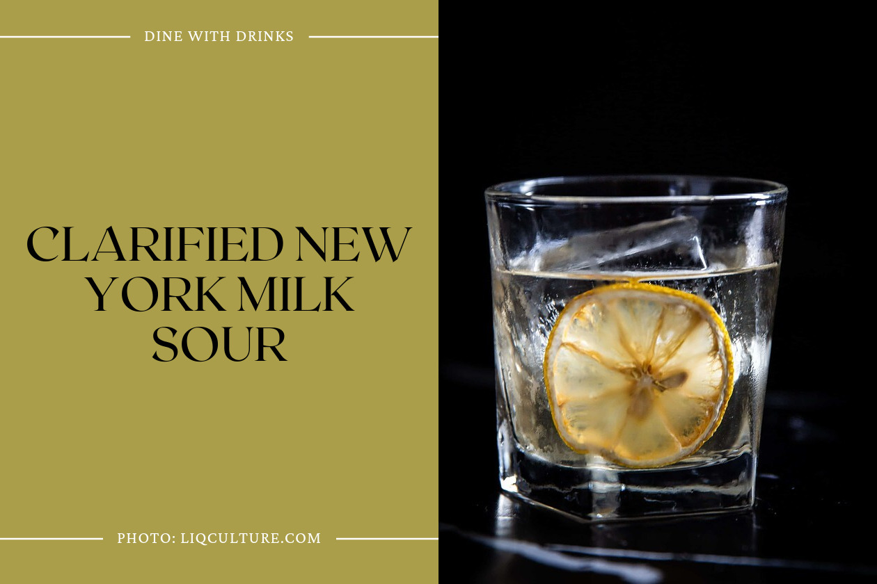 Clarified New York Milk Sour