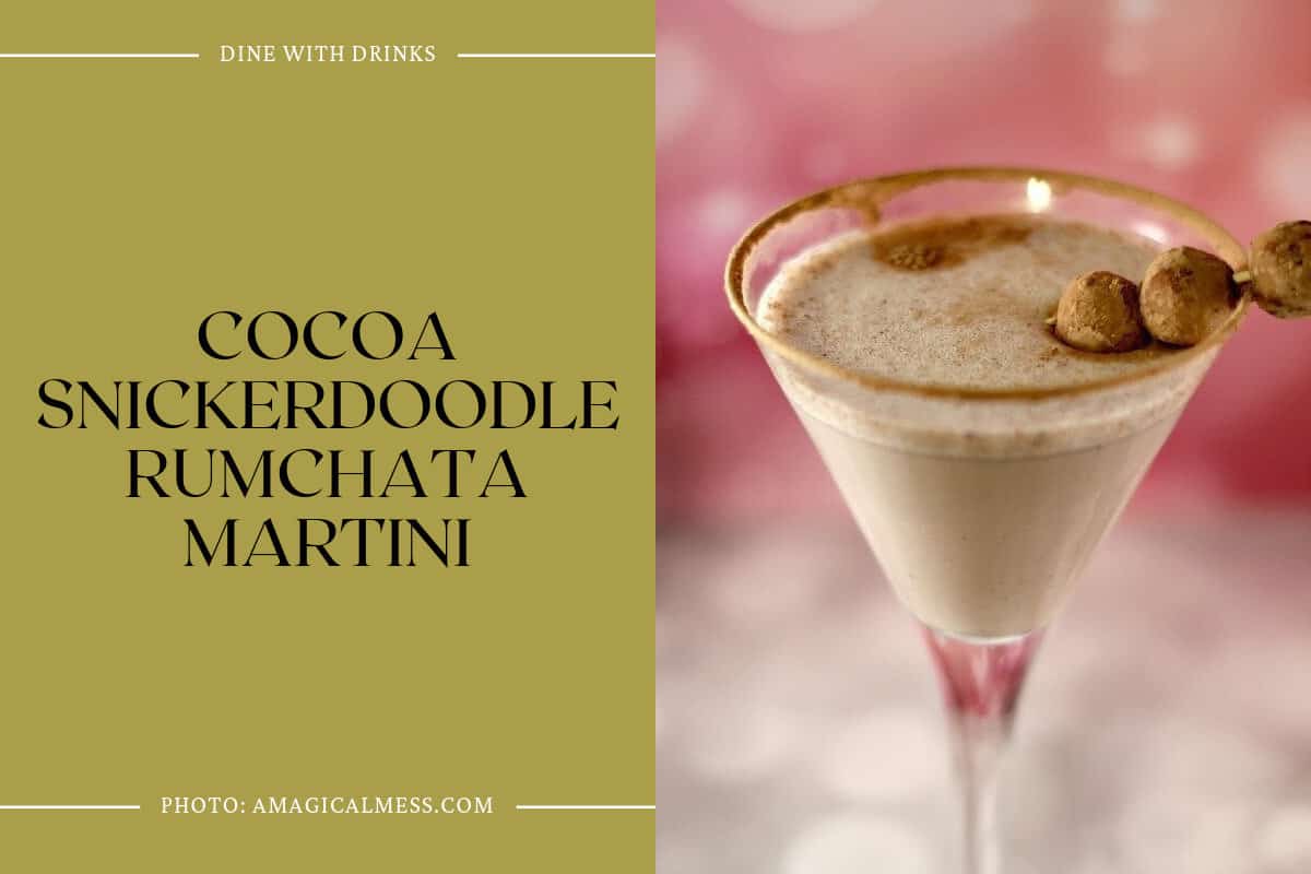 Cocoa Snickerdoodle Rumchata Martini