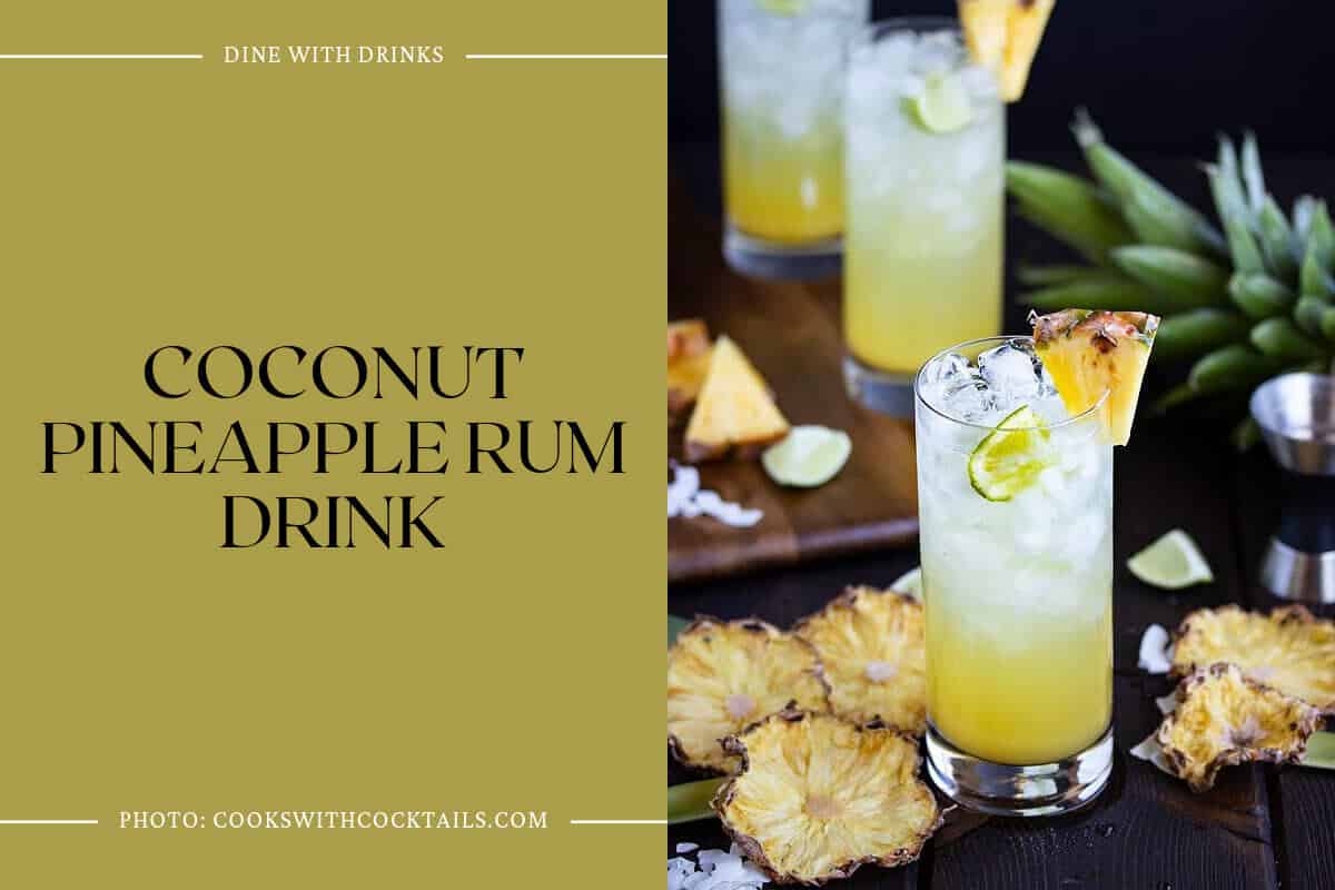Coconut Pineapple Rum Drink