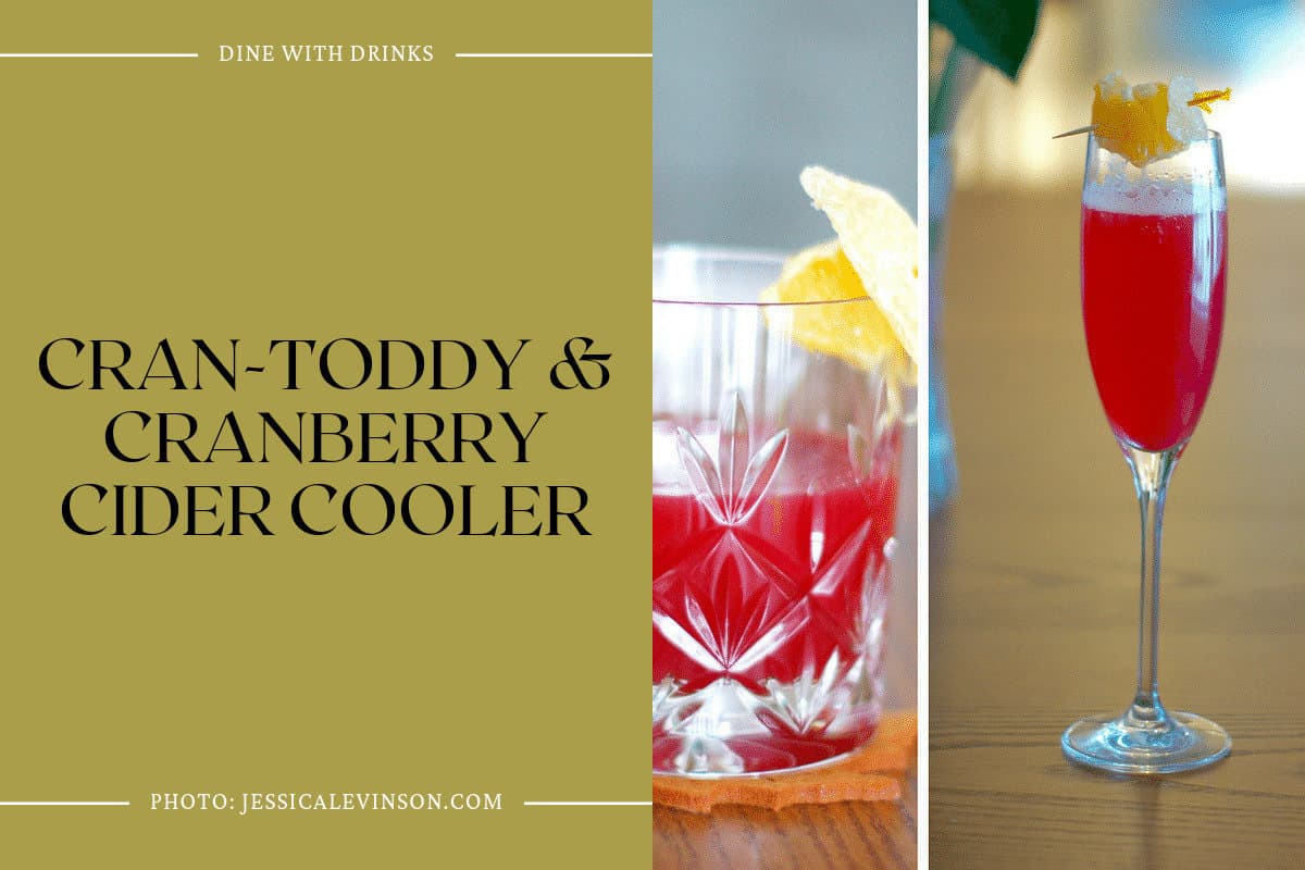 Cran-Toddy & Cranberry Cider Cooler
