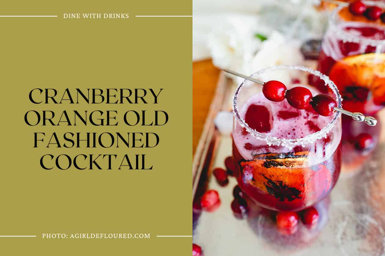 Cranberry Orange Old Fashioned Cocktail