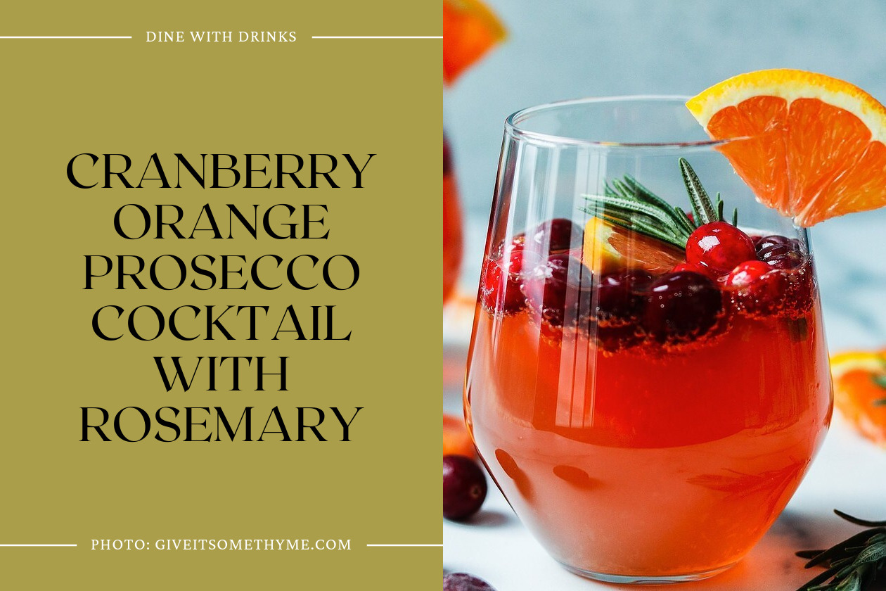 Cranberry Orange Prosecco Cocktail With Rosemary
