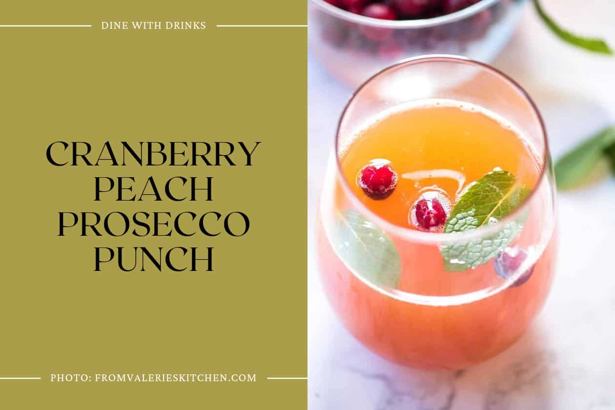 Cranberry Peach Prosecco Punch