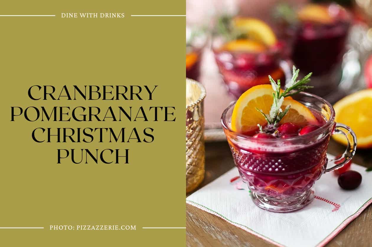 Cranberry Pomegranate Christmas Punch