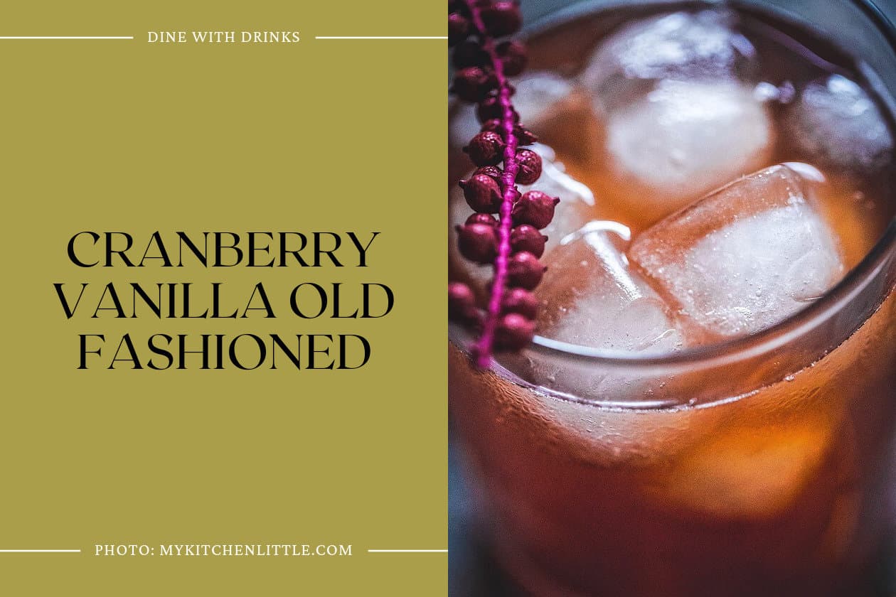Cranberry Vanilla Old Fashioned