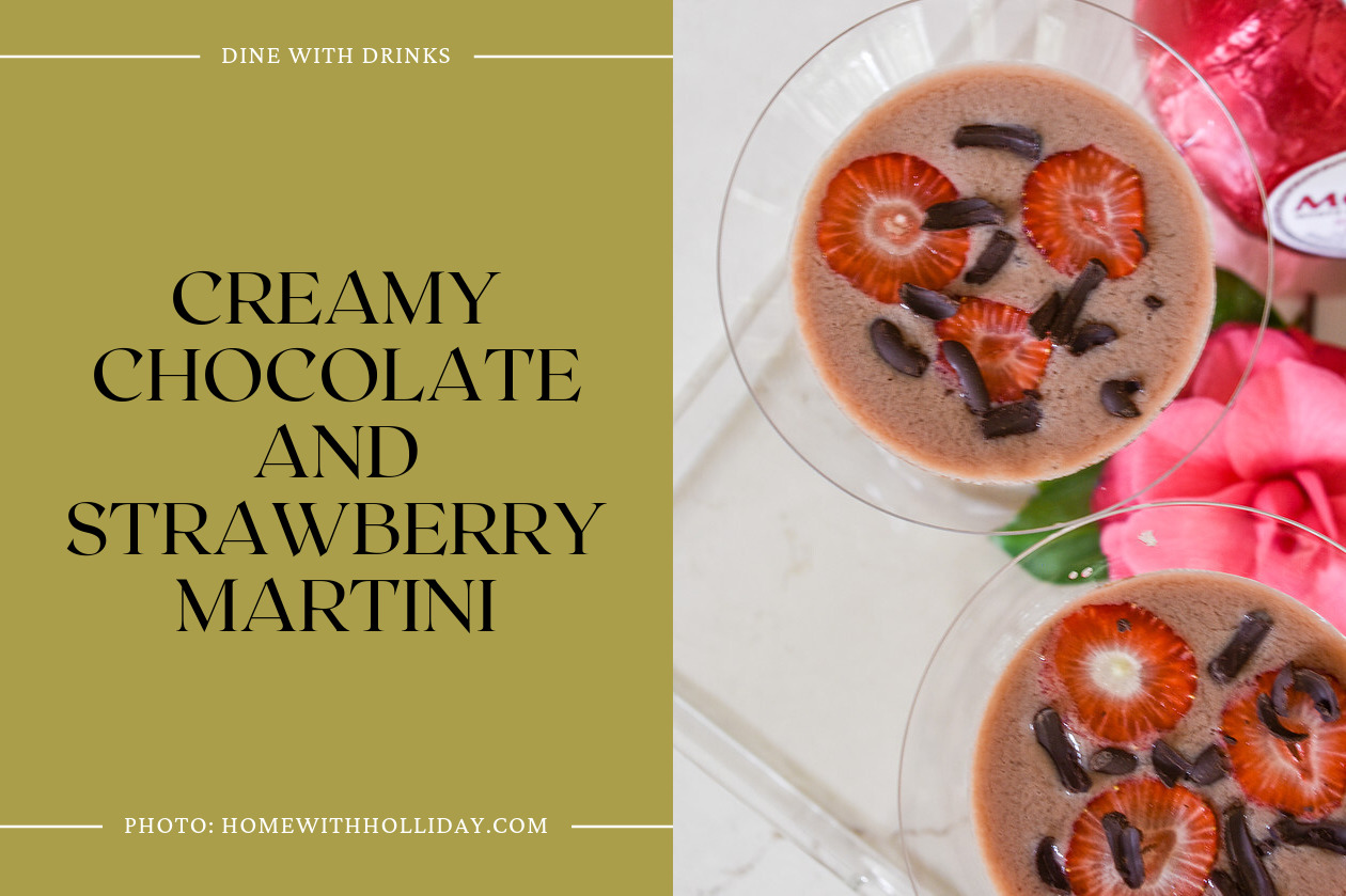 Creamy Chocolate And Strawberry Martini