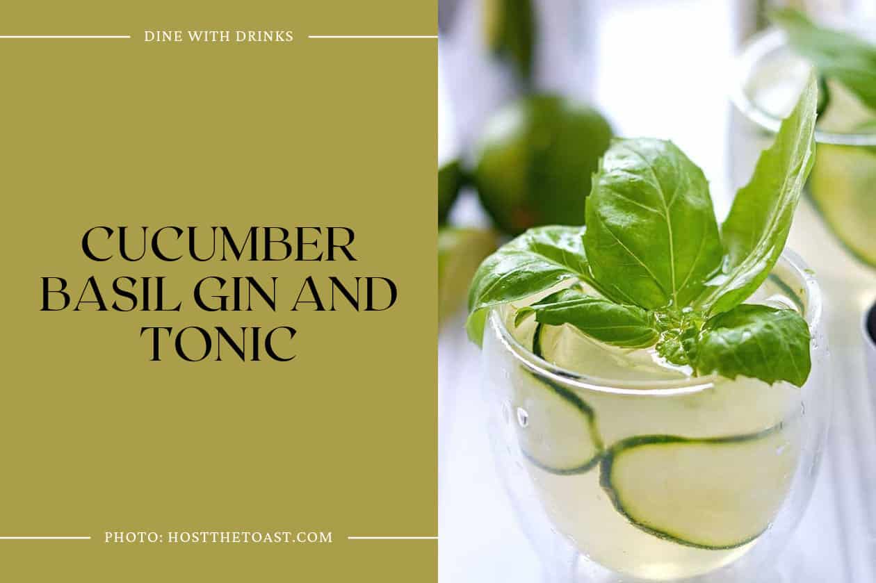 Cucumber Basil Gin And Tonic