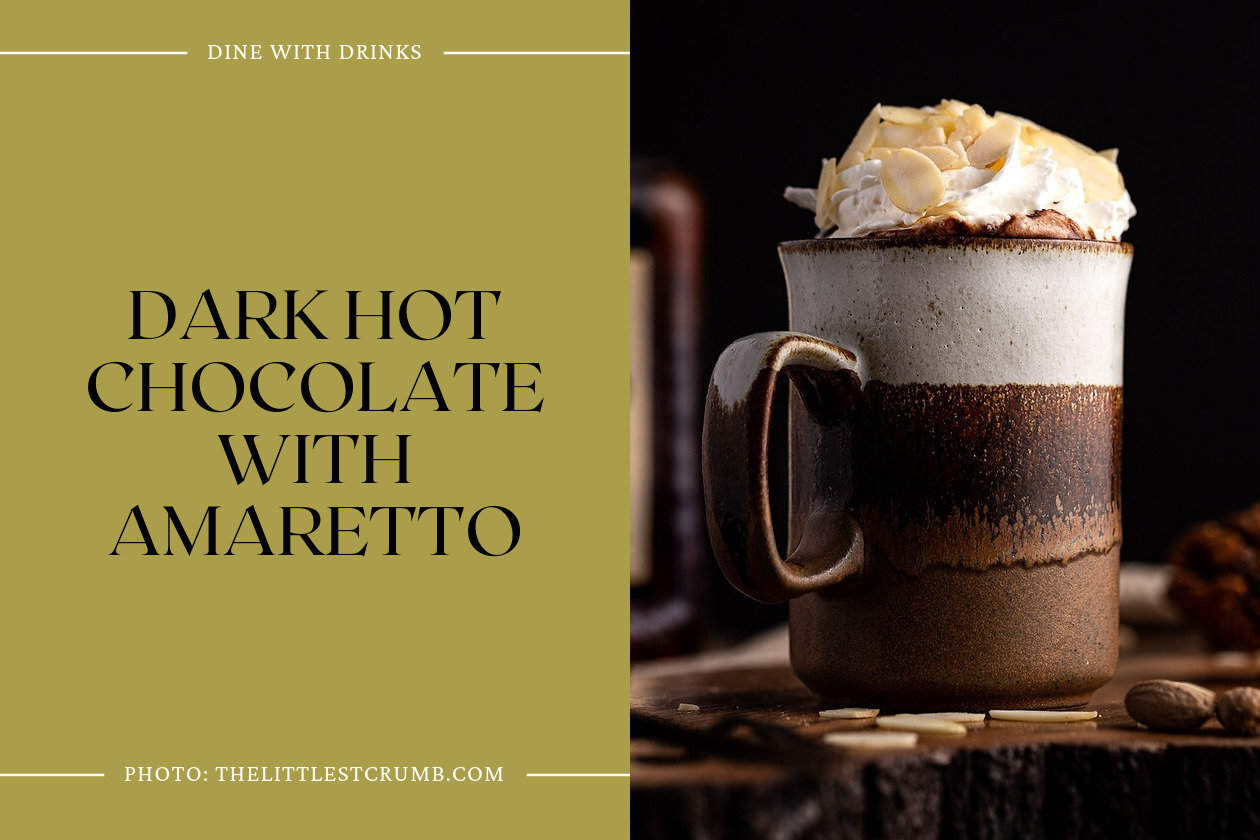 Dark Hot Chocolate With Amaretto
