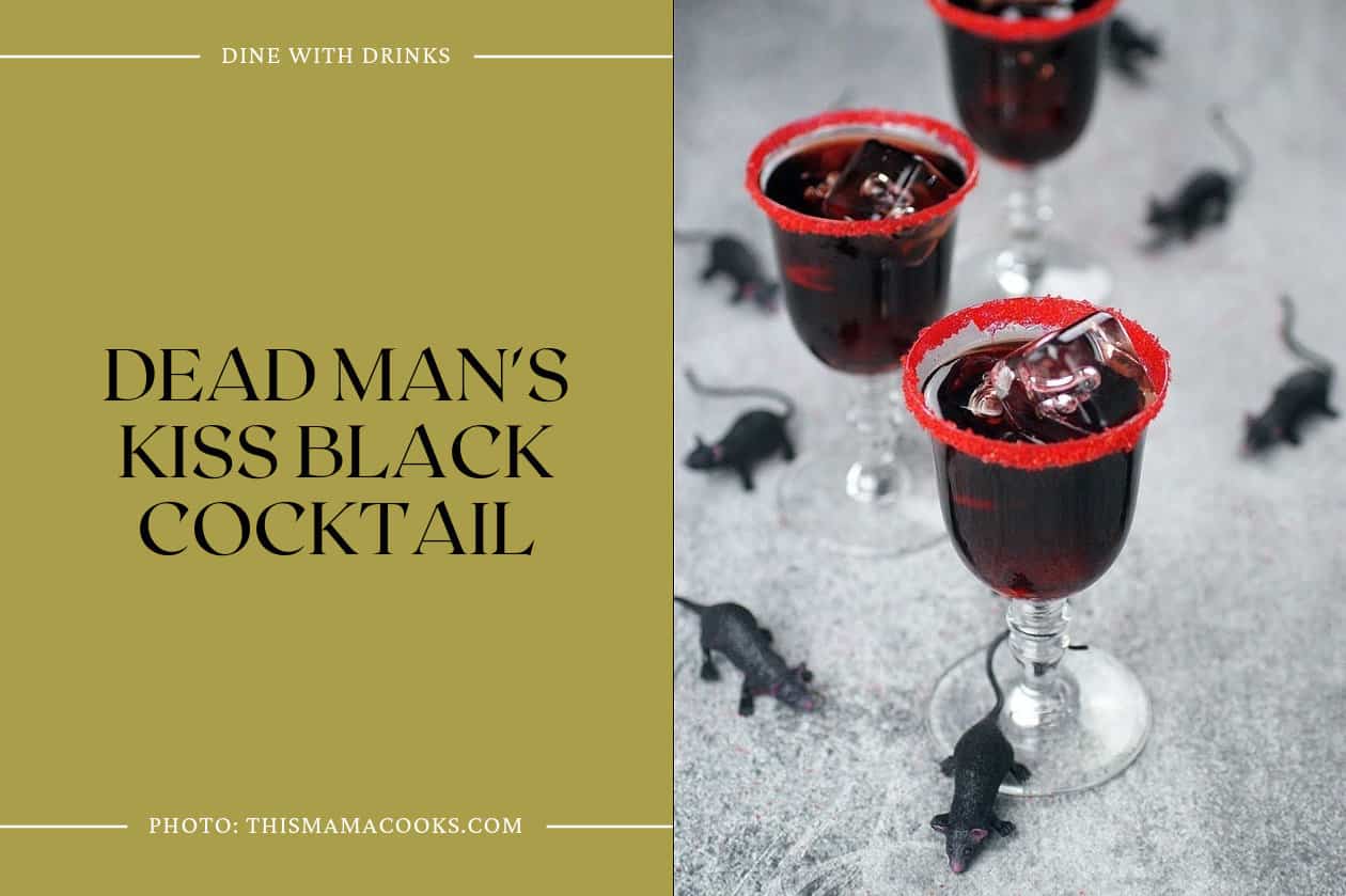 Dead Man's Kiss Black Cocktail