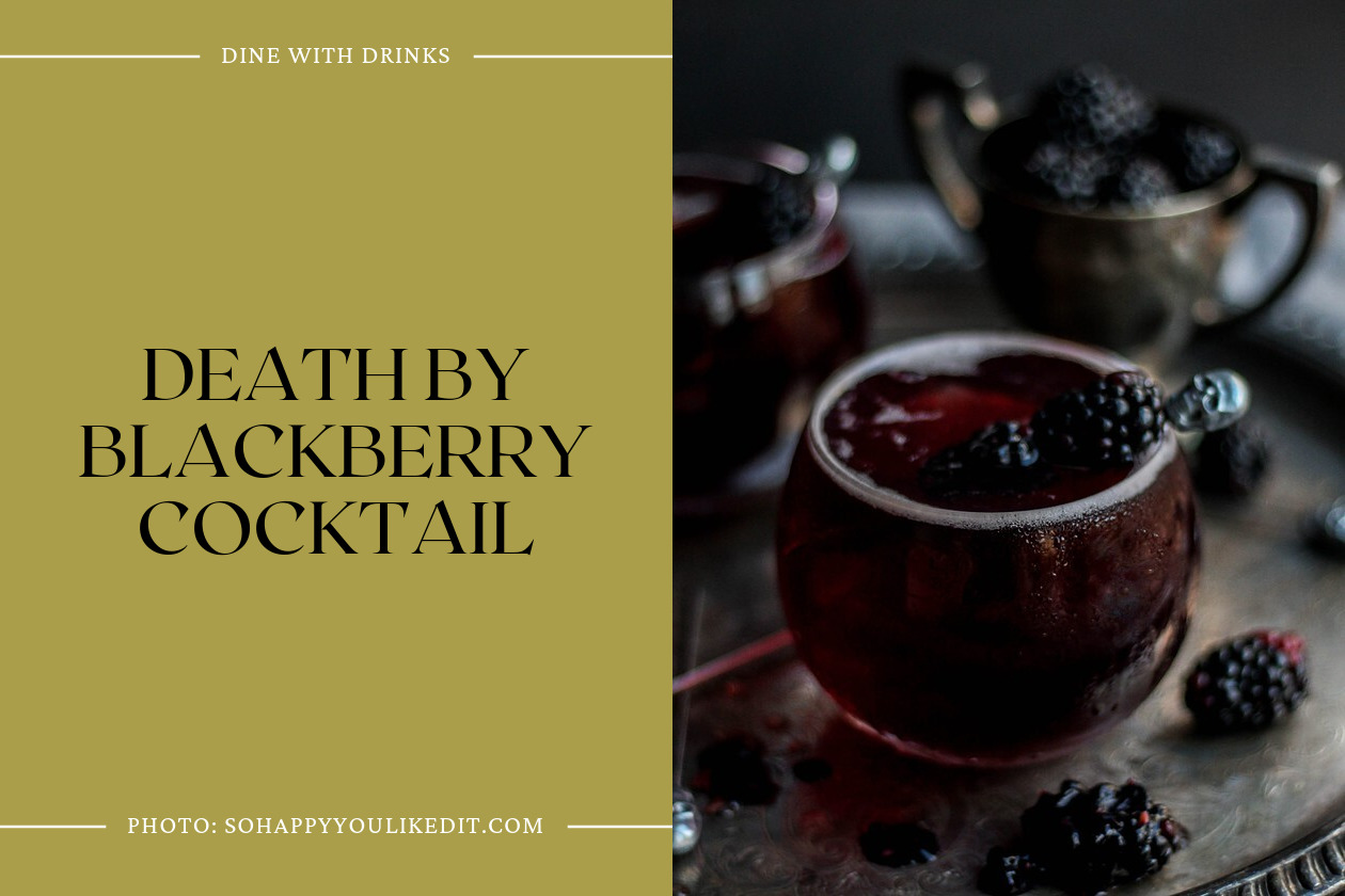 Death By Blackberry Cocktail