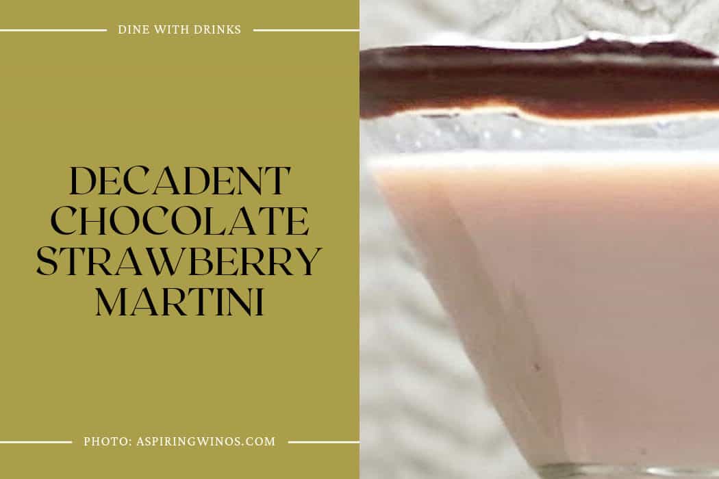 Decadent Chocolate Strawberry Martini