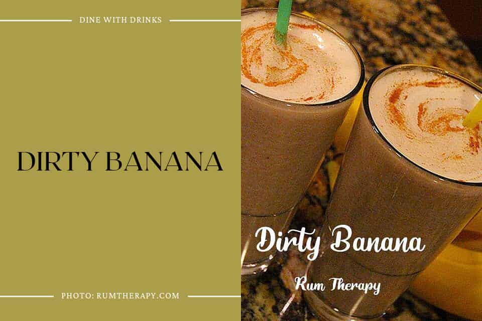 Dirty Banana