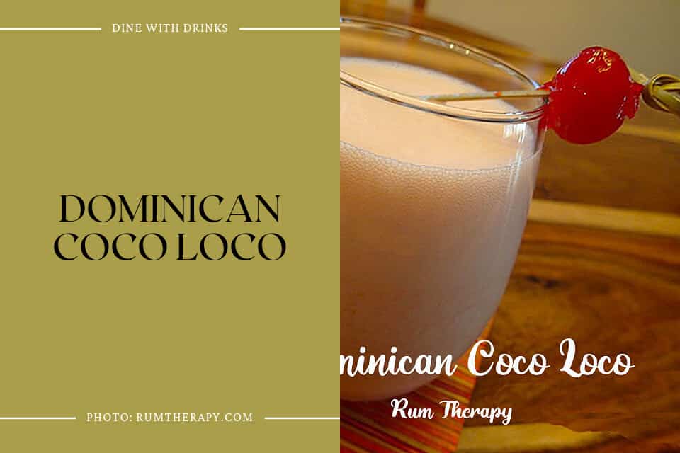 Dominican Coco Loco