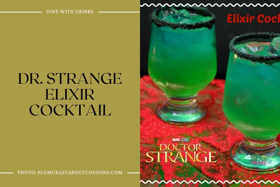 Dr. Strange Elixir Cocktail