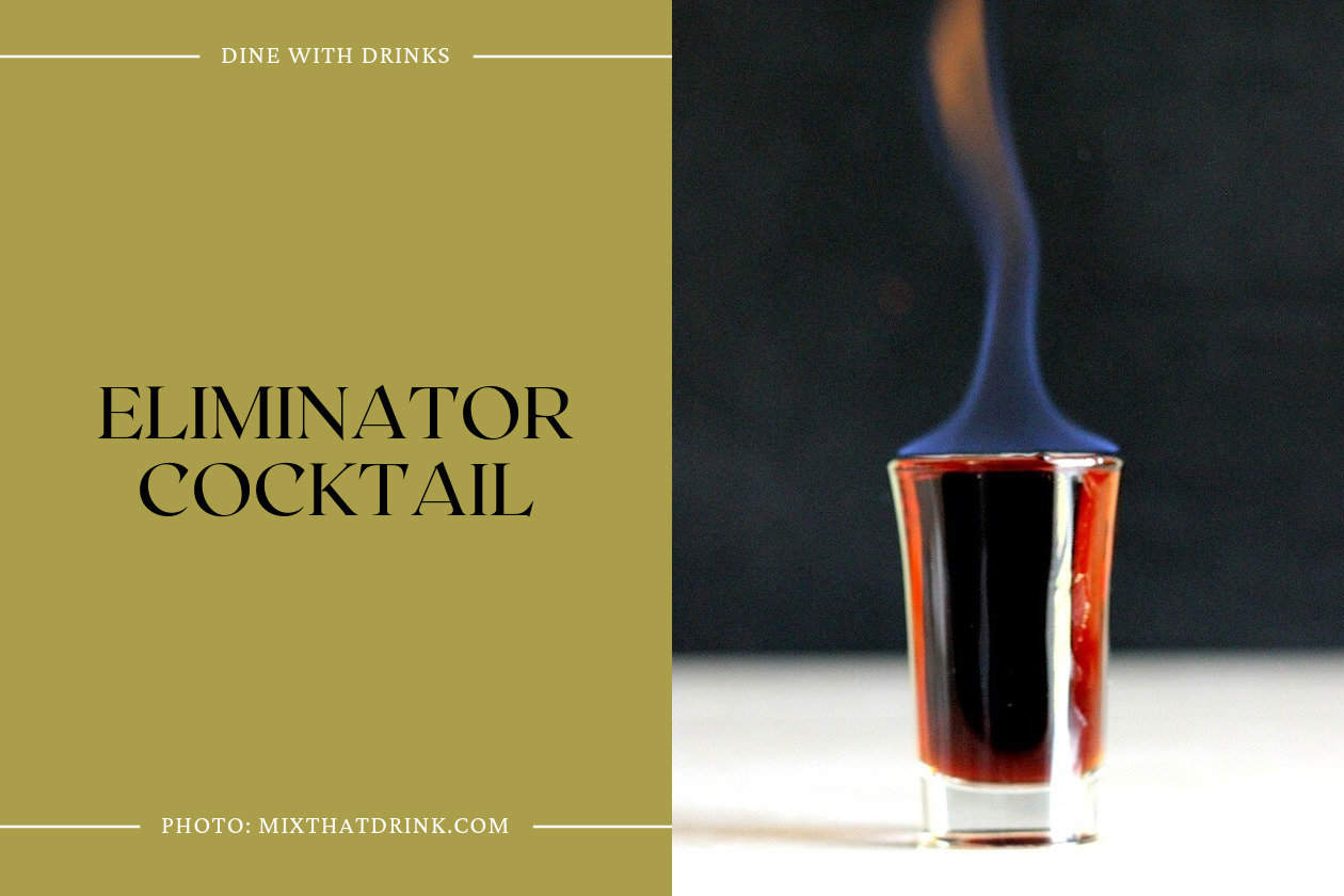 Eliminator Cocktail