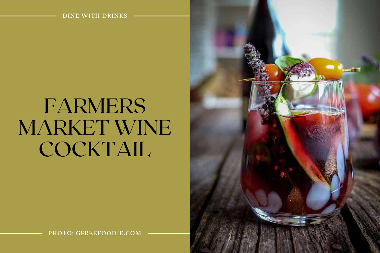 Farmers Market Wine Cocktail