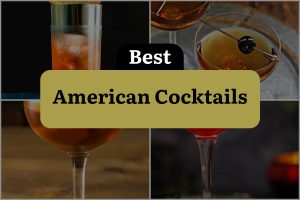5 American Cocktails That Will Make Your Taste Buds Sing!