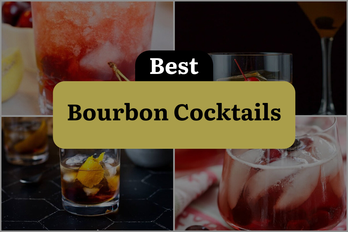 30 Bourbon Cocktails To Sip Your Worries Away