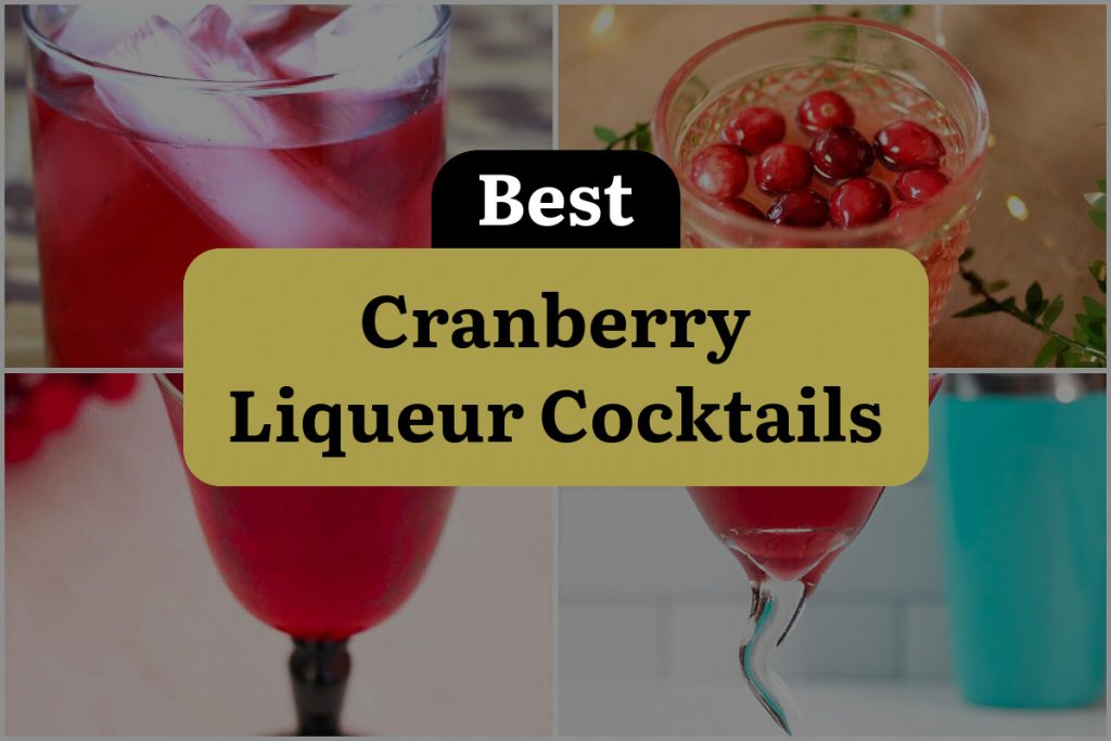 16 Best Cranberry Liqueur Cocktails To Spice Up Your Night   Featured Best Cranberry Liqueur Cocktails 1024x683 