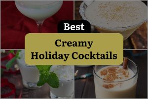 37 Creamy Holiday Cocktails That'Ll Make You Melt With Joy!