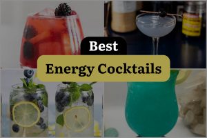 27 Energy Cocktails To Keep You Going All Night Long!