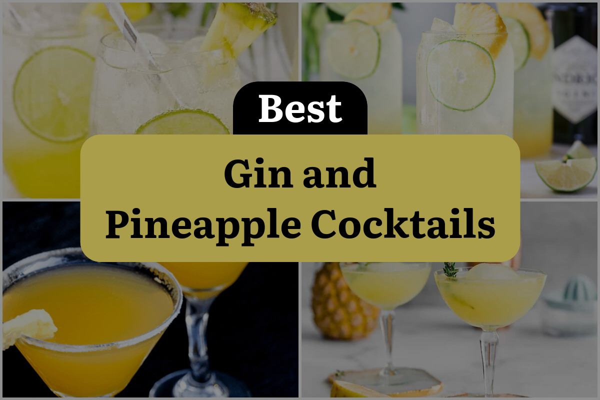 26 Gin And Pineapple Cocktails To Shake Up Your Summer!