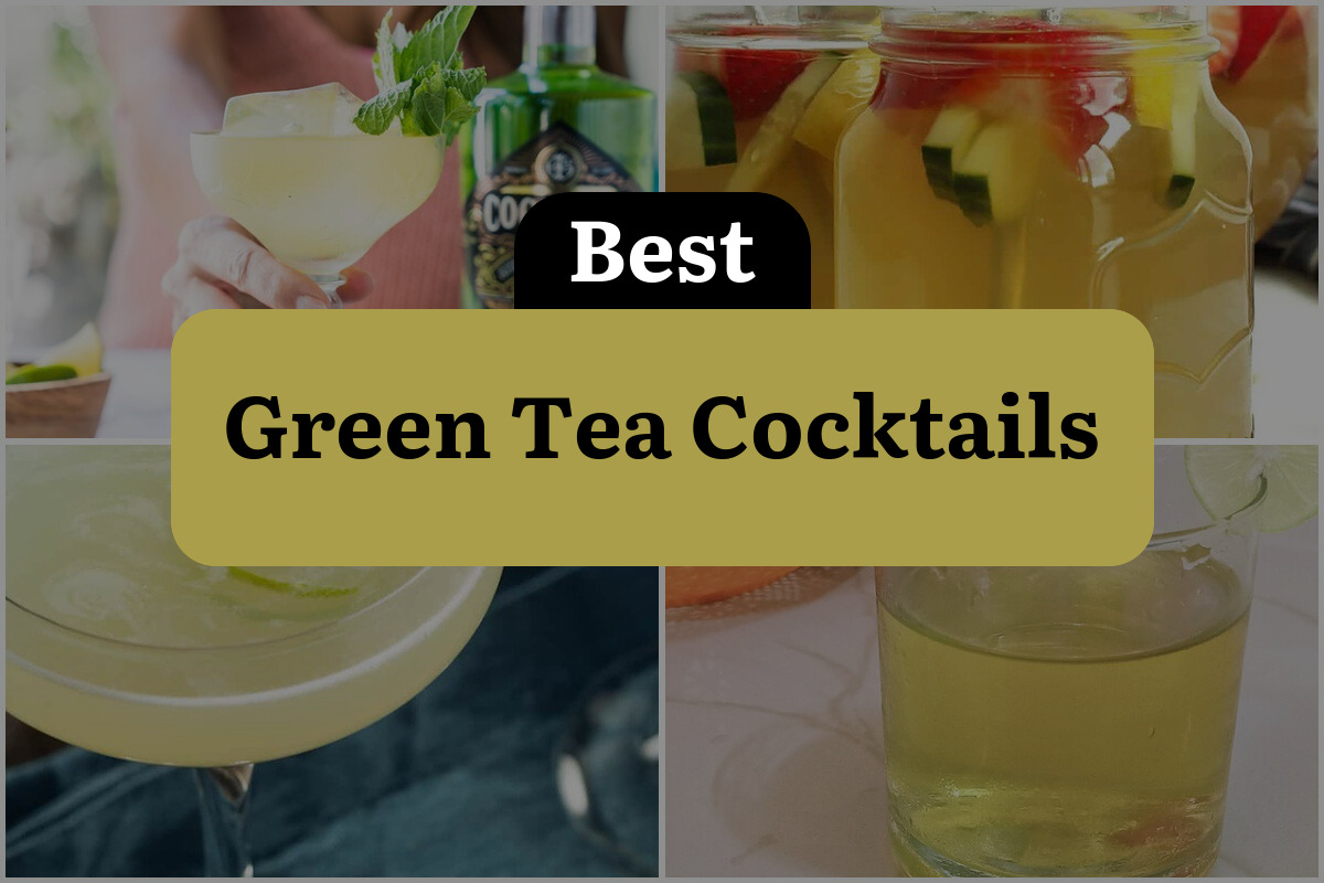 31 Green Tea Cocktails That Will Brew Your Mind Away!